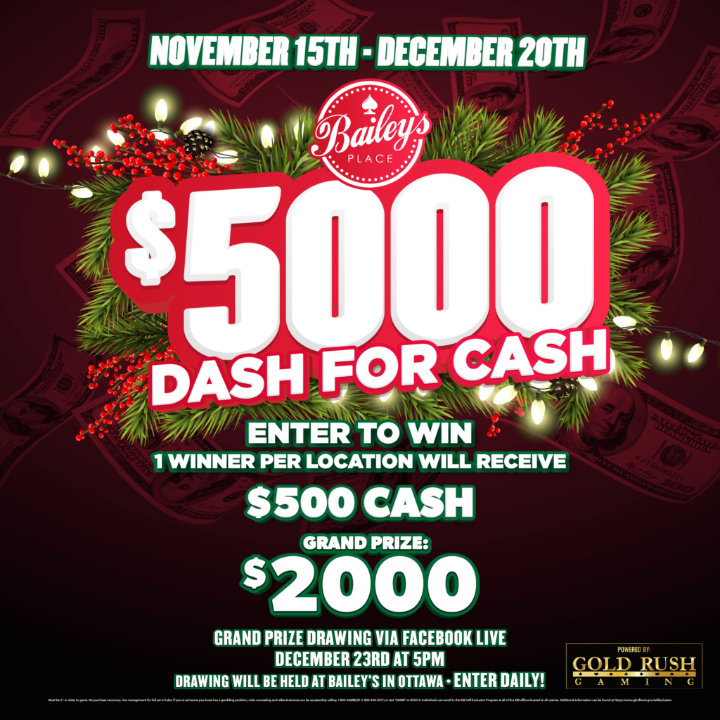 Bailey’s Place Dash for Cash Promotion